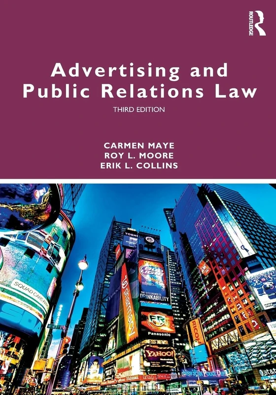 Advertising and Public Relations Law (Routledge Communication Series)
