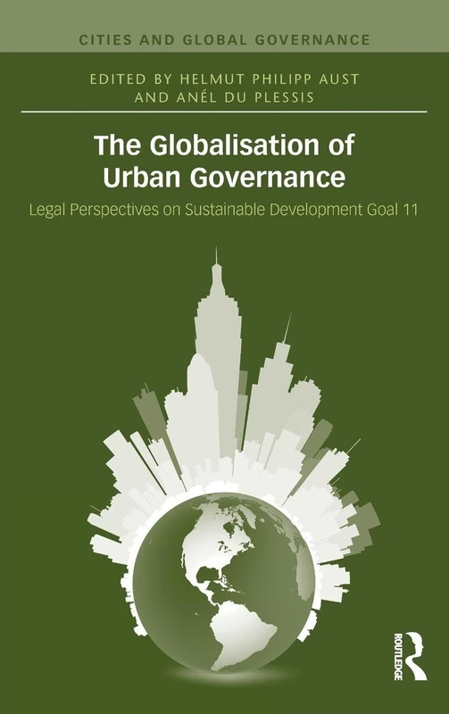 Routledge - The Globalisation of Urban Governance Book