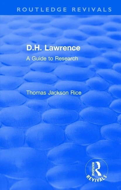 D.H. Lawrence: A Guide to Research (Routledge Revivals)