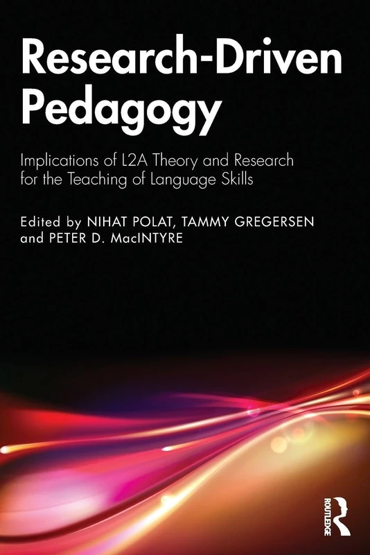 Research-Driven Pedagogy: Implications of L2A Theory and Research for the Teaching of Language Skills