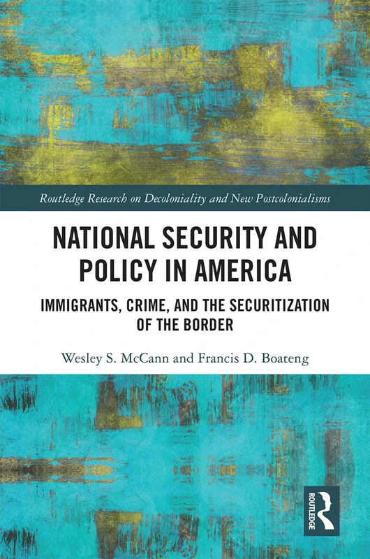 National Security and Policy in America - Routledge Book