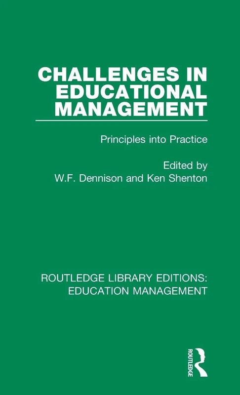Routledge Challenges in Educational Management Volume 8