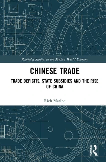 Routledge Chinese Trade: Trade Deficits and State Subsidies