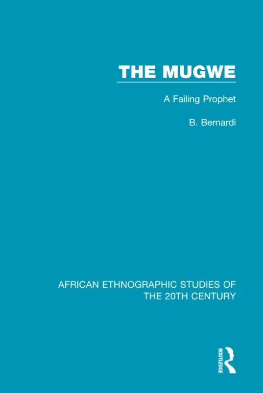 The Mugwe: A Failing Prophet (African Ethnographic Studies of the 20th Century) - Image 1
