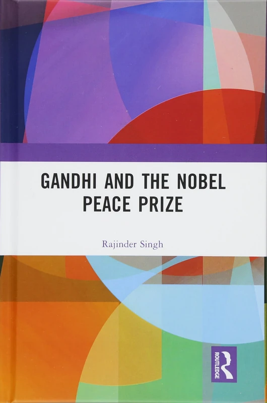 Routledge - Gandhi and the Nobel Peace Prize - Biography - Image 1