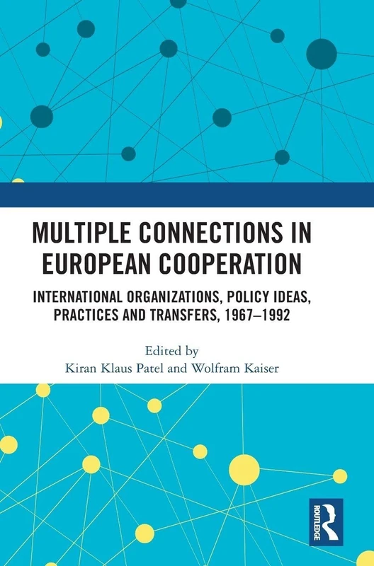 Routledge - Multiple Connections in European Cooperation