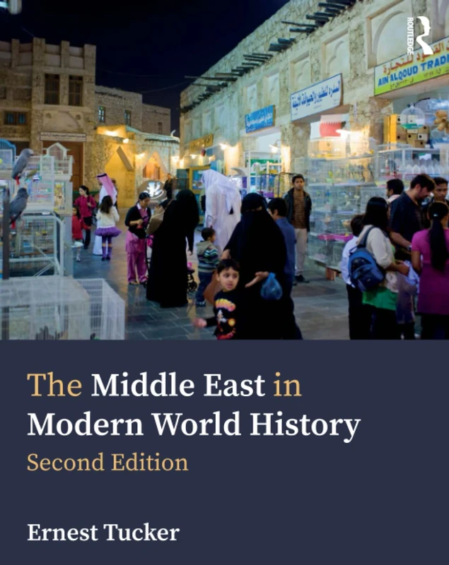 The Middle East in Modern World History