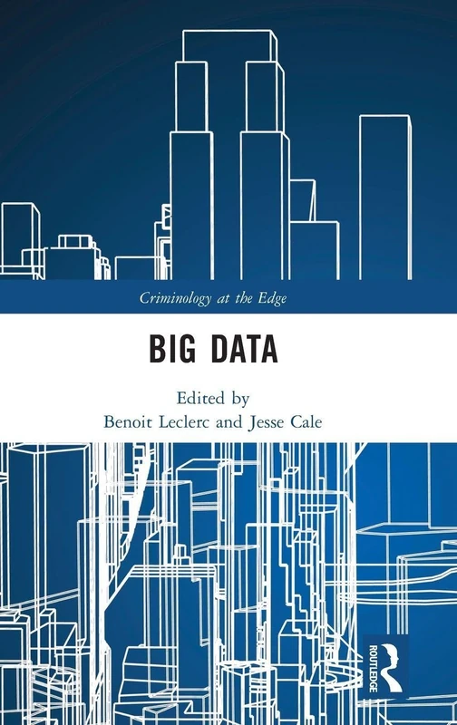 Big Data (Criminology at the Edge)