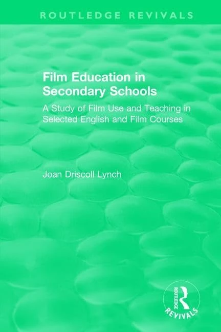 Routledge Film Education in Secondary Schools (1983) Study
