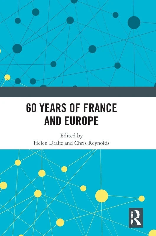 Routledge - 60 Years of France and Europe History Book