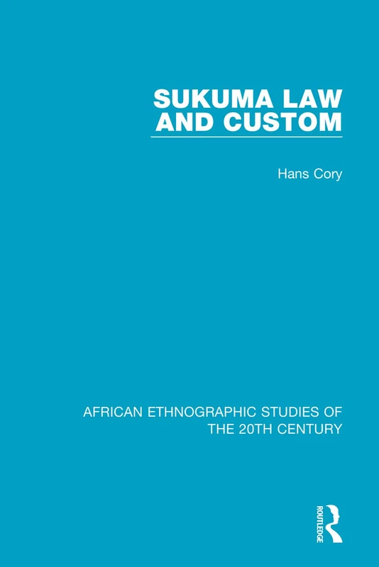Sukuma Law and Custom: Volume 16 (African Ethnographic Studies of the 20th Century) - Image 1