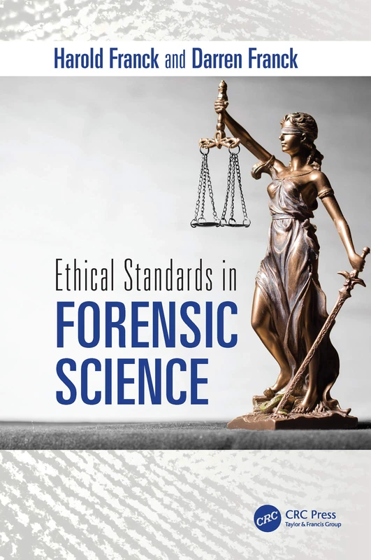 Ethical Standards in Forensic Science - Image 1