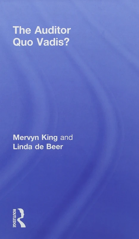 The Auditor: Quo Vadis?