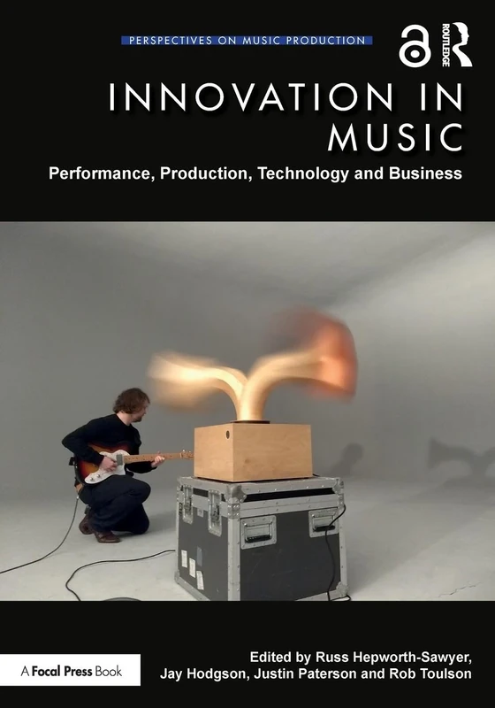 Innovation in Music: Performance, Production, Technology, and Business (Perspectives on Music Production) - Image 1