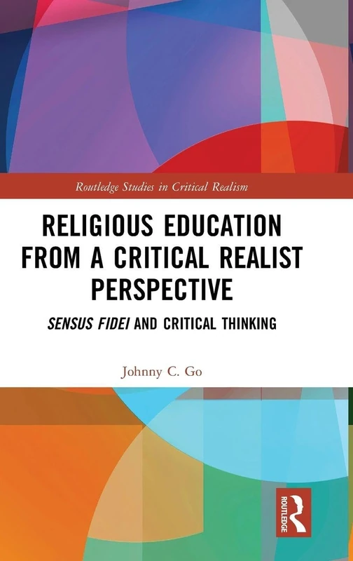 Routledge Religious Education: Critical Realism and Sensus Fidei - Image 1