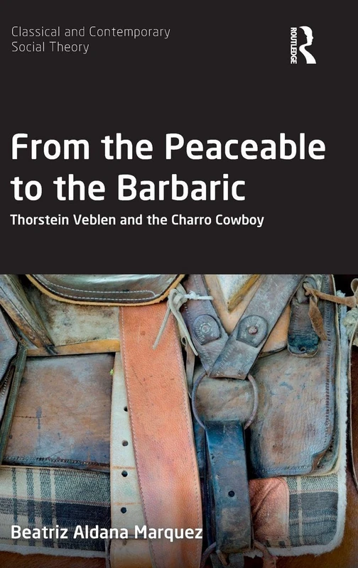 Routledge - From the Peaceable to the Barbaric Book