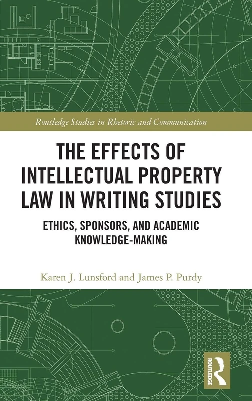 Routledge Intellectual Property Law in Writing Studies Book - Image 1