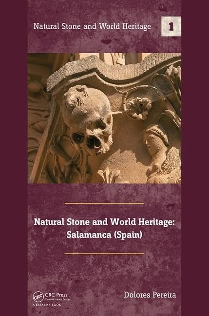 Natural Stone and World Heritage: Salamanca (Spain): 1