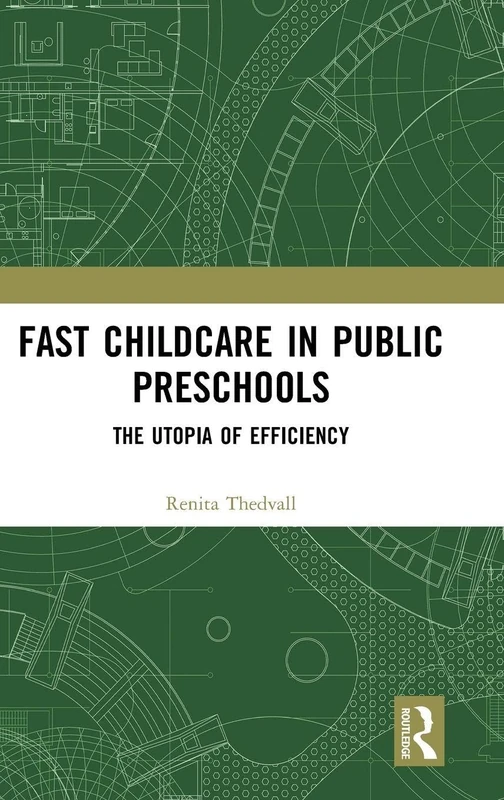 Routledge - Fast Childcare in Public Preschools Book - Image 1