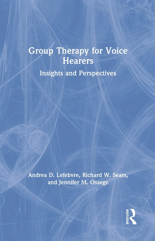Routledge - Group Therapy for Voice Hearers Book