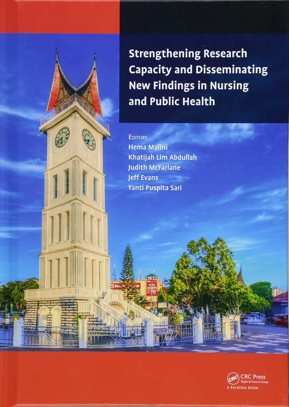 Strengthening Research Capacity and Disseminating New Findings in Nursing and Public Health: Proceedings of the 1st Andalas International Nursing ... September 25-27, 2017, Padang, Indonesia - Image 1