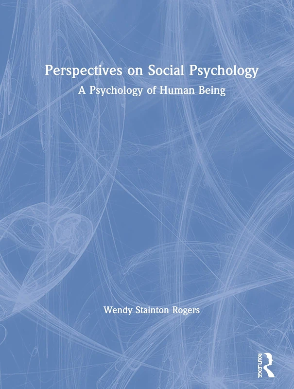 Perspectives on Social Psychology: A Psychology of Human Being - Image 1