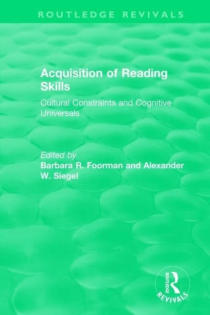 Acquisition of Reading Skills (1986): Cultural Constraints and Cognitive Universals (Routledge Revivals)