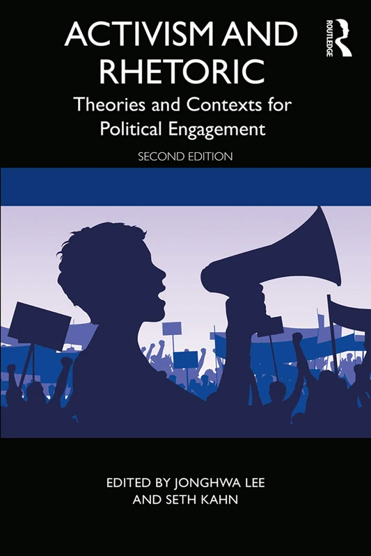 Routledge Activism and Rhetoric: Theories and Contexts Book - Image 1