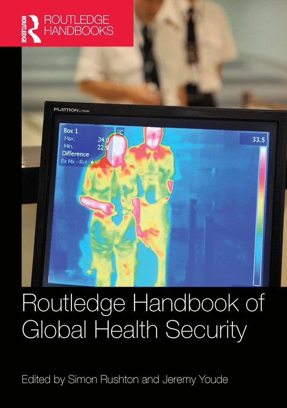 Routledge Handbook of Global Health Security - Academic Book