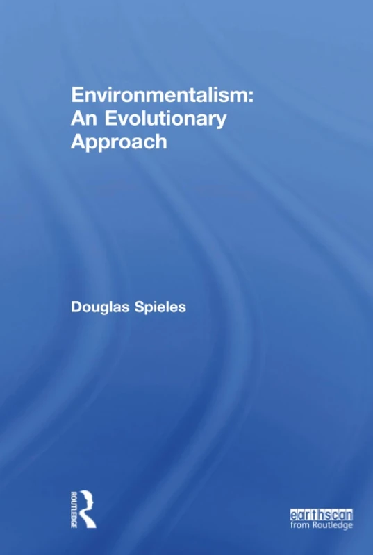 Environmentalism: An Evolutionary Approach
