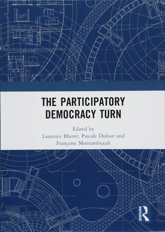 The Participatory Democracy Turn