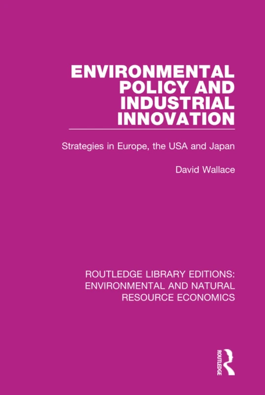 Routledge Environmental Policy and Industrial Innovation Book