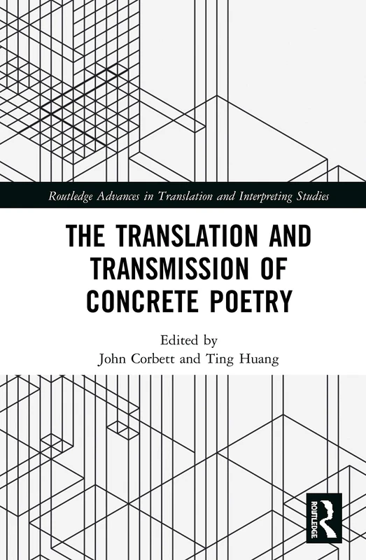 Routledge - The Translation and Transmission of Concrete Poetry