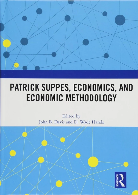 Patrick Suppes, Economics, and Economic Methodology