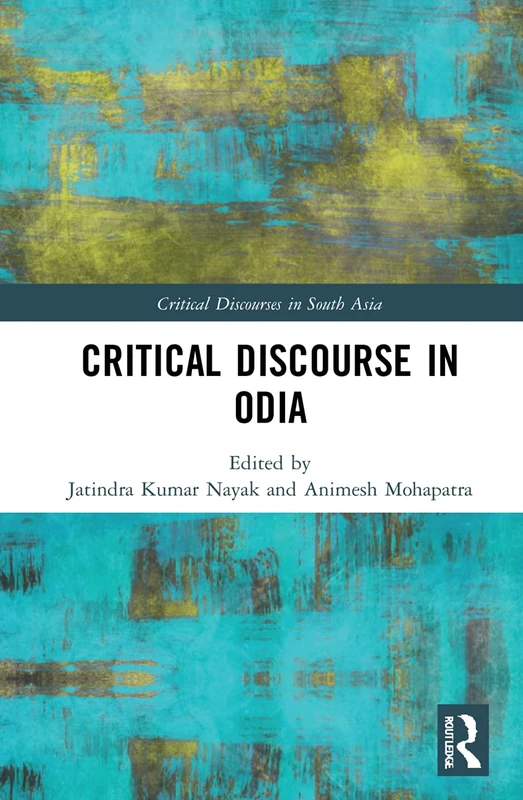 Critical Discourse in Odia (Critical Discourses in South Asia) - Image 1