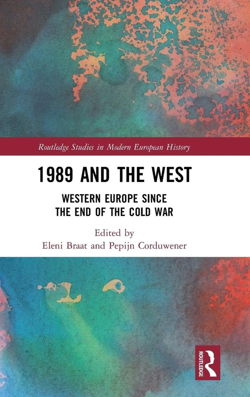 Routledge 1989 and the West: Western Europe History Book