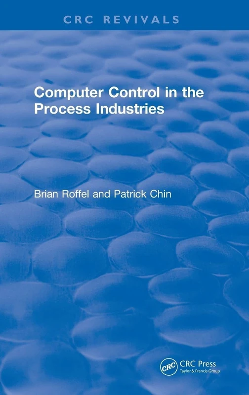 CRC Press Computer Control in the Process Industries