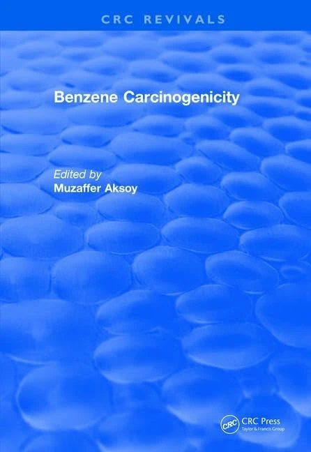 CRC Press Benzene Carcinogenicity - Medical Research Book - Image 1