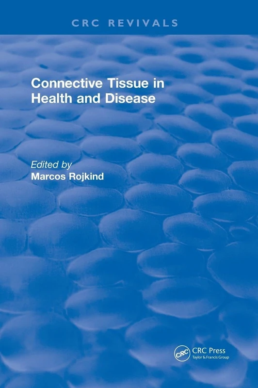 Connective Tissue in Health and Disease (CRC Press Revivals)
