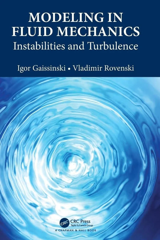 Modeling in Fluid Mechanics: Instabilities and Turbulence