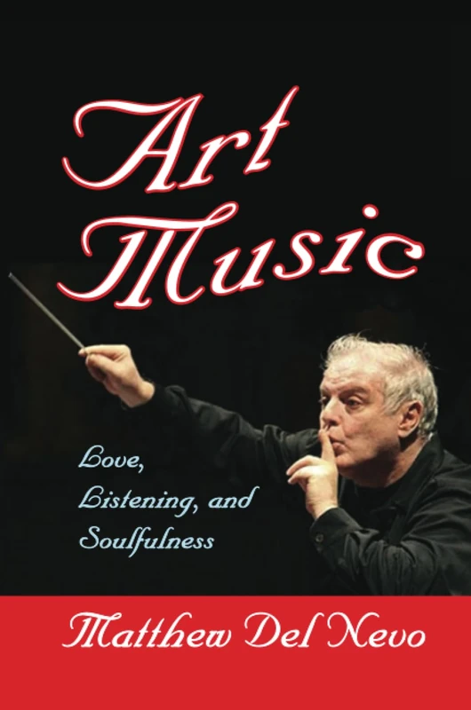 Art Music: Love, Listening and Soulfulness