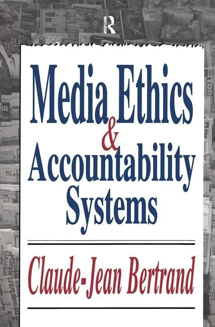 Media Ethics and Accountability Systems