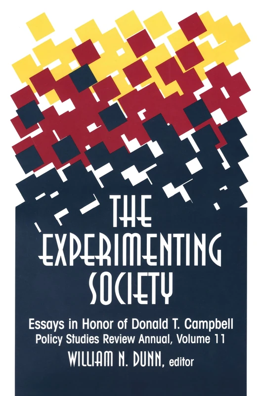 The Experimenting Society: Essays in Honor of Donald T. Campbell: 11 (Policy Studies Review Annual) - Image 1