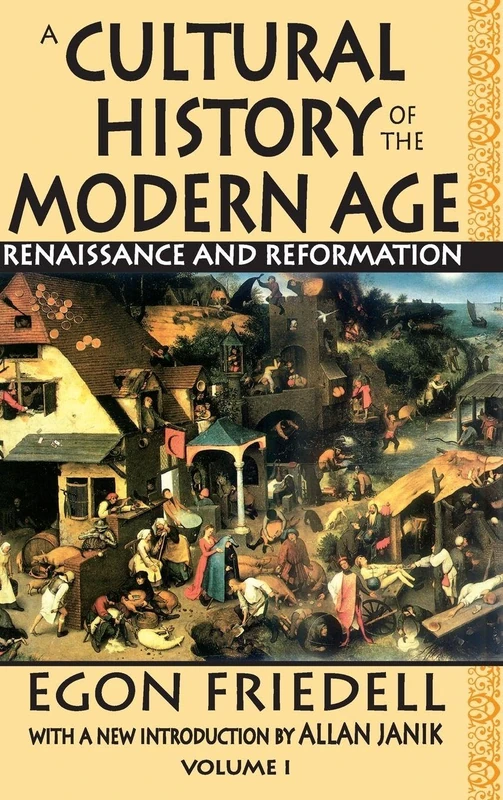 A Cultural History of the Modern Age: Volume 1, Renaissance and Reformation