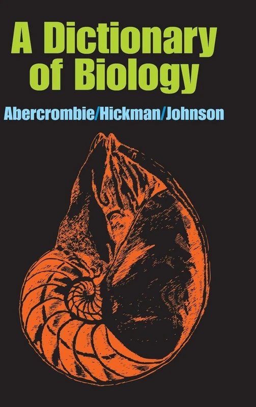 A Dictionary of Biology