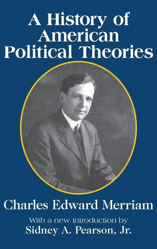 Routledge - A History of American Political Theories Book - Image 1