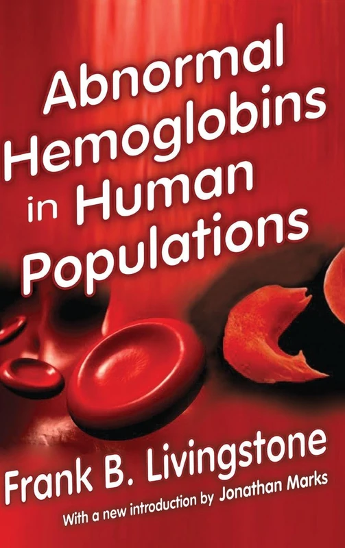 Abnormal Hemoglobins in Human Populations - Routledge