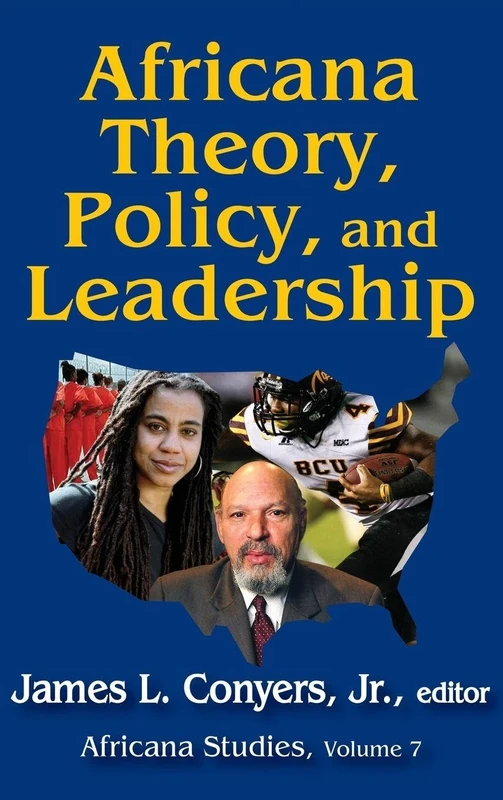 Africana Theory, Policy, and Leadership (Africana Studies)