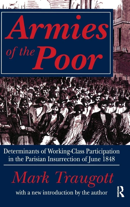 Routledge - Armies of the Poor: Parisian Insurrection 1848