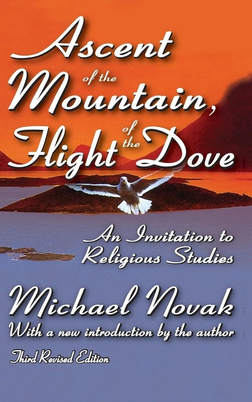 Routledge - Ascent of the Mountain, Flight of the Dove Book